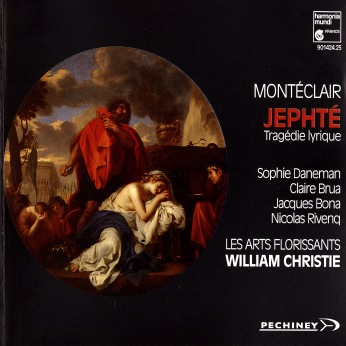 Jephté : tragédie lyrique | Montéclair, Michel Pignolet de (1667?-1737) - , Compositeur